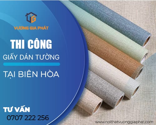 thi-cong-giay-dan-tuong-bien-hoa-gia-re