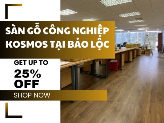 Sàn gỗ KOSMOS Bảo Lộc